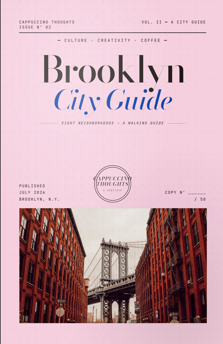 The Cappuccino Thoughts Magazine - Brooklyn